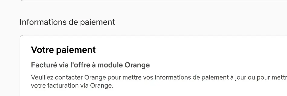 Capture du compte Netflix indiquant une facturation via l’offre à module Orange
